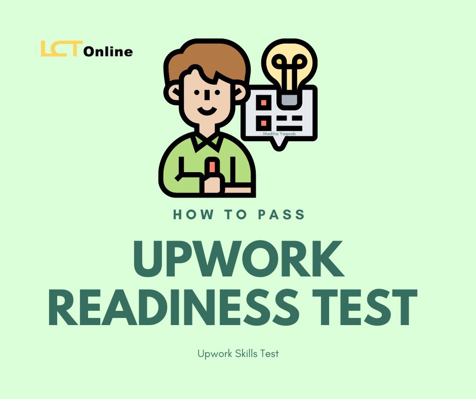 How to Pass Upwork readiness test and How to Start it?
