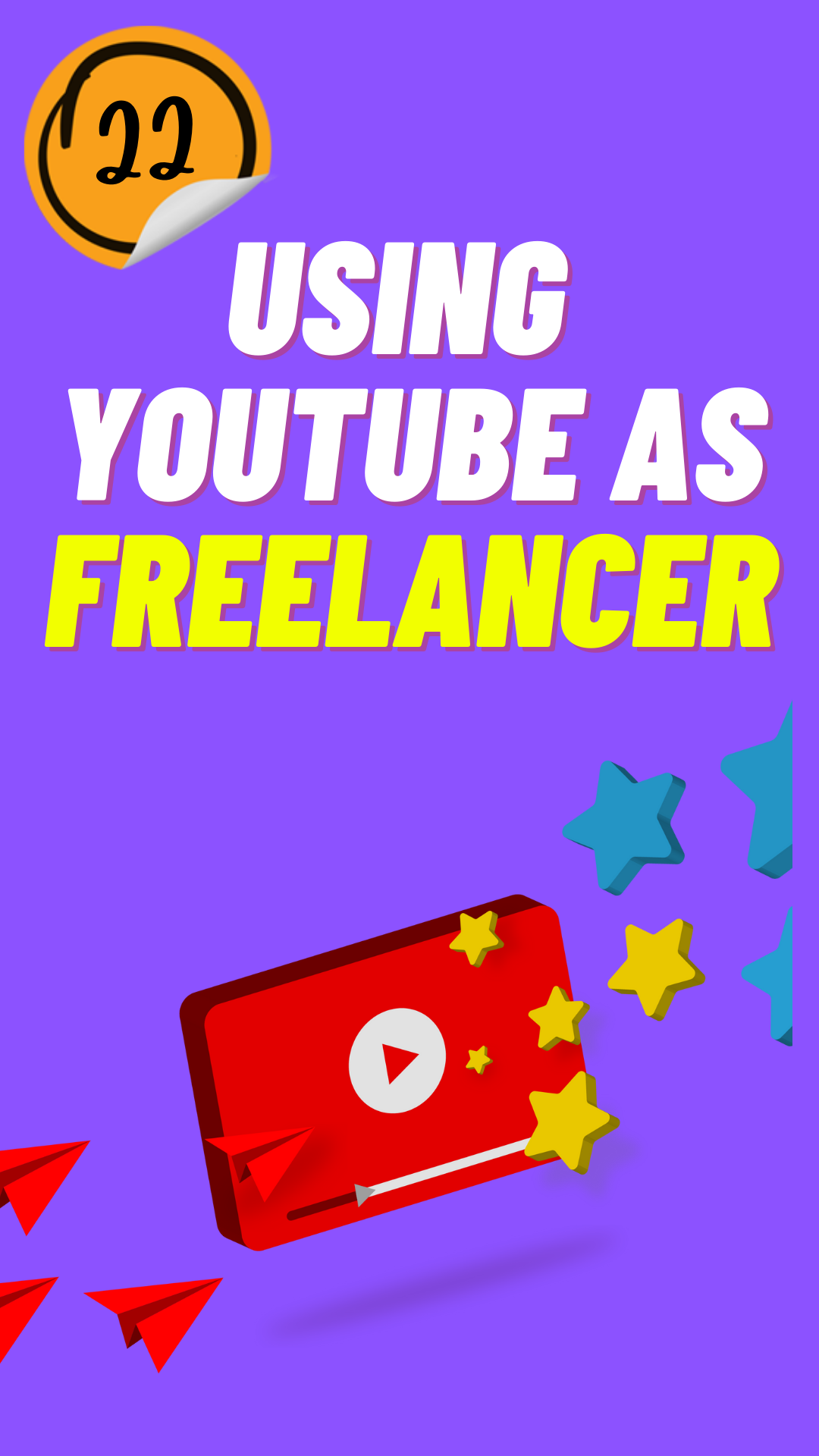 Using Youtube as a Freelancer
