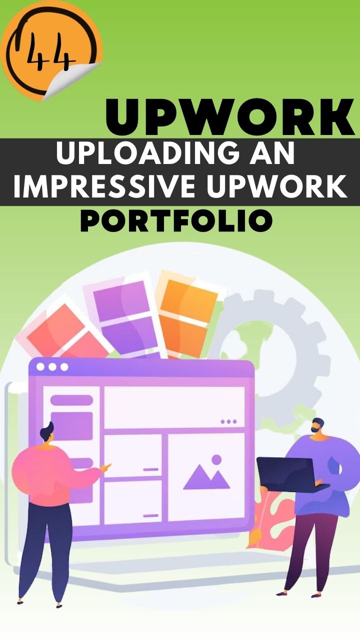 How To Build A Freelance Portfolio In Upwork