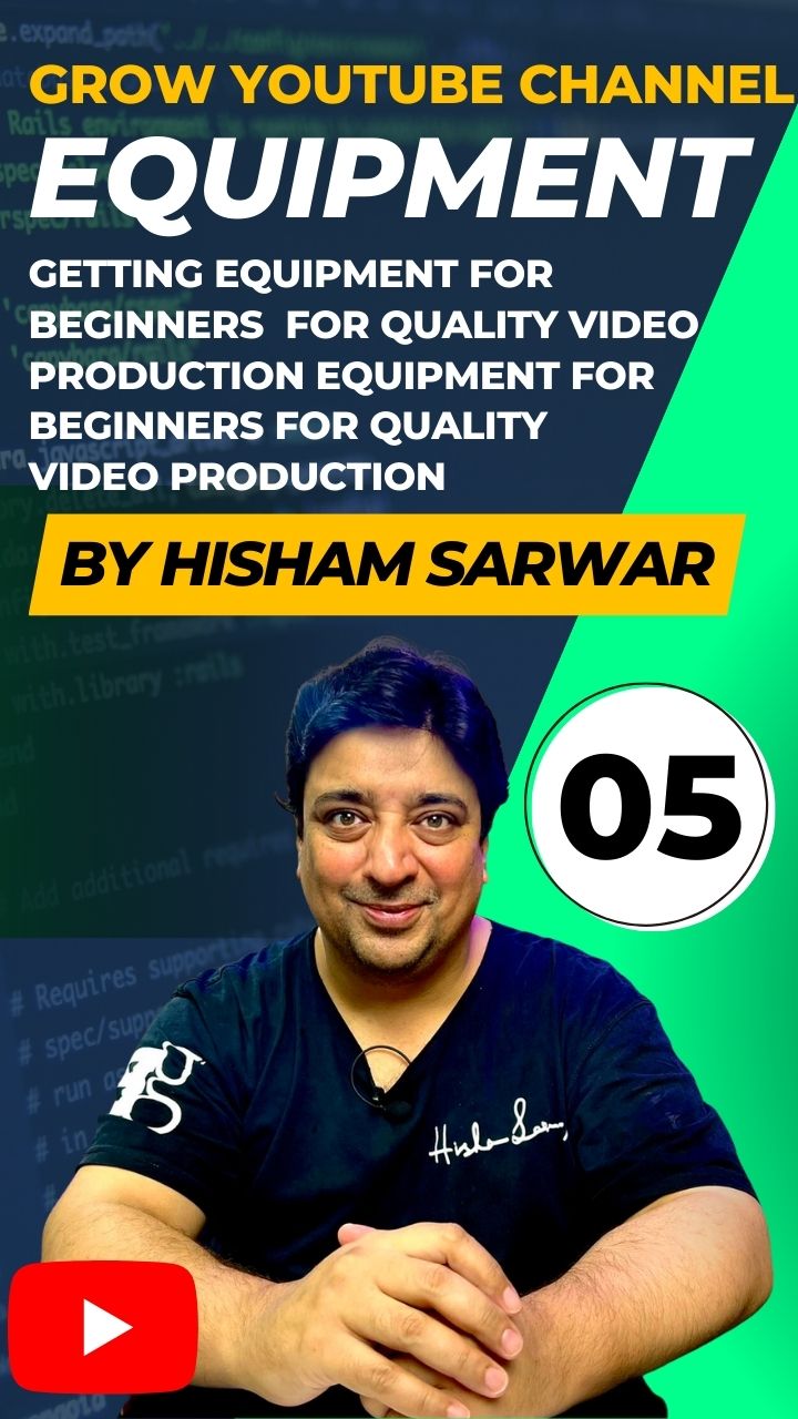 Getting equipment for beginners for quality video production