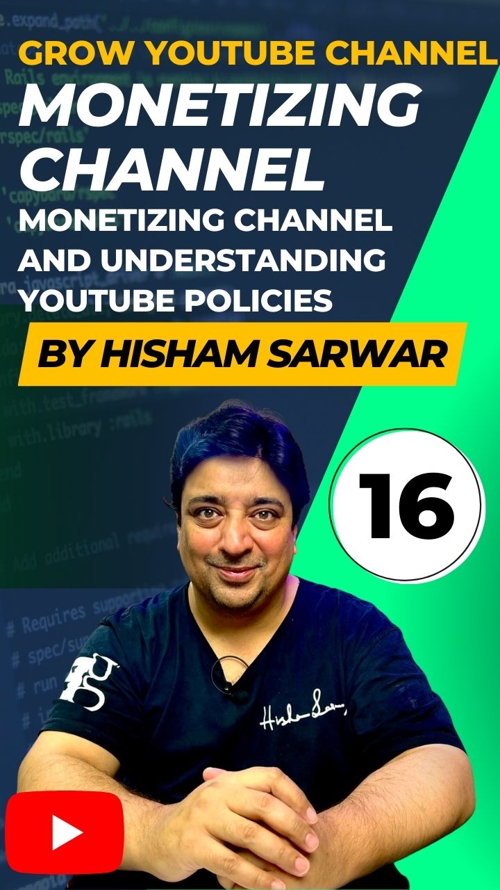 Monetizing channel and understanding Youtube Policies