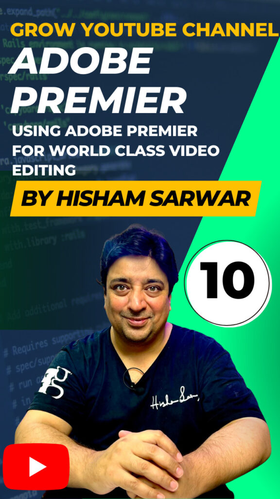 Using adobe premiere pro for world-class video editing