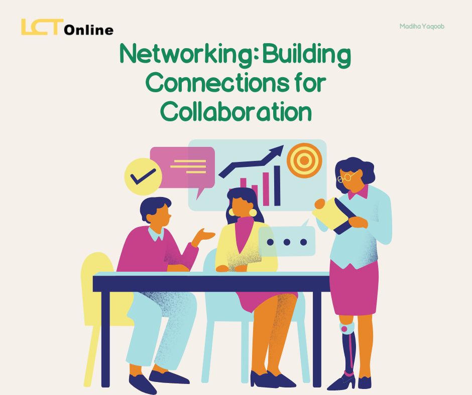 Networking: Building Connections for Collaboration