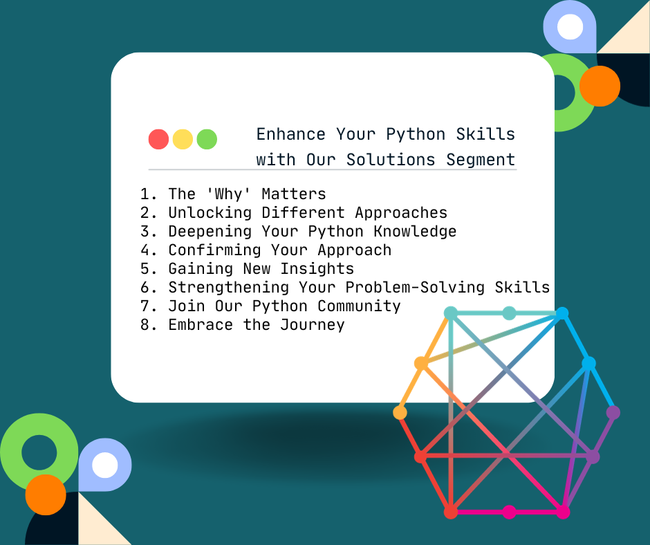 Enhance Your Python Skills with Our Solutions Segment (1)