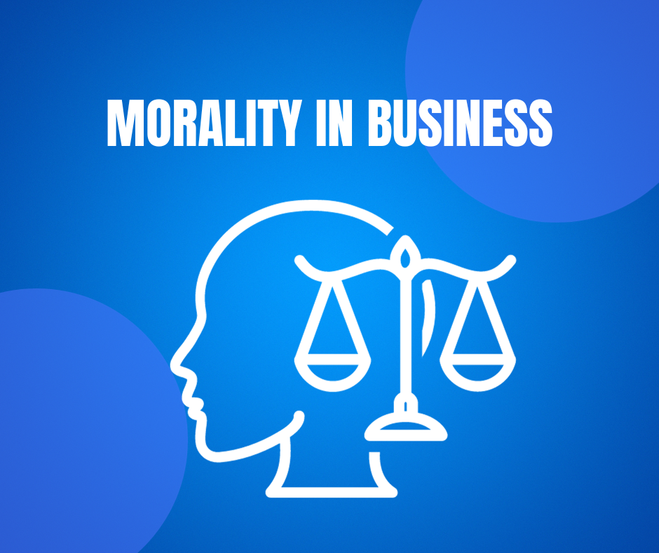 morality in business 